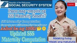 Paano mag-compute ng SSS Maternity Benefit | SSS Maternity Computation | Updated