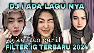 FILTER INSTAGRAM TERBARU 2024 YG LAGI VIRAL SEKARANG DI TIKTOK PART 1 !!! EFEK IG TERBARU 2024