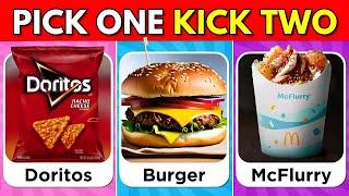 Pick One Kick Two  | Food Edition 