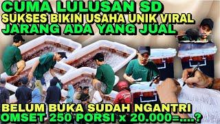 2024 NGANGGUR MENDING USAHA INI AJA !! CUMA LULUSAN SD SUKSES BUKA USAHA JAJANAN UNIK VIRAL 2024