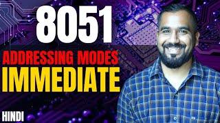 Immediate Addressing Mode in 8051 Microcontroller Explained in Hindi
