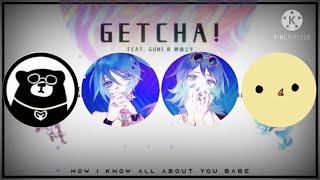 GETCHA! [Mashup] - Miku x Gumi x Giga x Kira