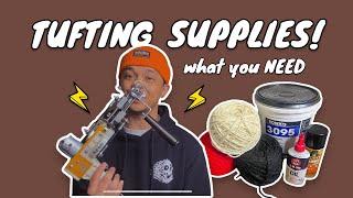 TUFTING SUPPLIES Guide! | Tufting For BEGINNERS!