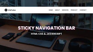 How To Make Sticky Navigation Bar | Sticky Menu On Website Using HTML CSS & JavaScript