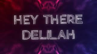Andrelli - Hey There Delilah (Broken Keys Bootleg)