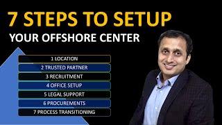 7 Steps to setup offshore development center | Checklist | Offshoring | ODC