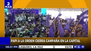 Papi a la orden cierra campaña en la capital