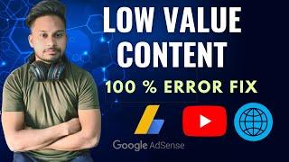 Fix Low Value Content AdSense Problem | Instant AdSense Approval 2023 | 100 % Working