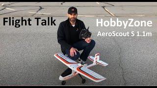 Flight Talk: HobbyZone®  AeroScout S...more than just an amazing trainer!