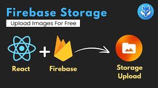 Upload & Fetch Images With Firebase Storage |