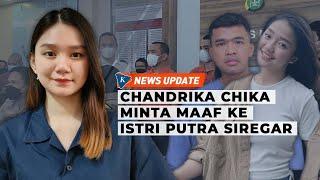 Chandrika Chika Minta Maaf Usai Diduga Jadi Penyebab Kasus Pengeroyokan