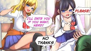 The most popular girl at my school said she would be my girlfriend, but I said no... [Manga Dub]