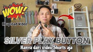 Cara cepat 100 Ribu Subscriber dapat Silver Play Button dari Shorts