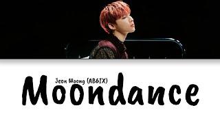 Jeon Woong (AB6IX) - Moondance (Han|Rom|Eng Lyrics)