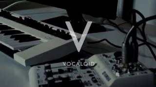 VOCALOID - The Modern Vocal Synthesizer for Creating your own vocals