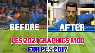 PES 2021 GRAPHICS MOD FOR PES 2017 COMPATIBLE WITH ALL PATCH