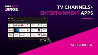 Tata Play Binge+ | New features | Binge+ smart set-top-box | TV channels & OTT apps all in one place