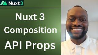 Nuxt 3 Composition API Props