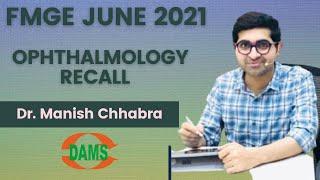 FMGE June 2021 | Ophthalmology Recall by Dr Manish Chhabra || MCI Screening Exam