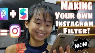 Make your own Instagram filter (Fast and easiest way) || Aian Colendres