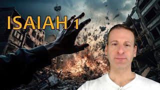 Isaiah Chapter 1 Summary And What God Wants From Us