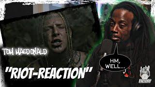 DID TOM SAY OPPS?? | TOM MACDONALD RIOT-OFFICIAL VIDEO-REACTION | REACT W/H8TFUL!! #thepausefactory