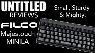 Small, Sturdy & Mighty. || Filco Majestouch MINILA Keyboard Unboxing & Review