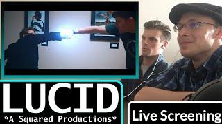 LUCID (A Squared Productions): Full Movie Live Screening (#1)