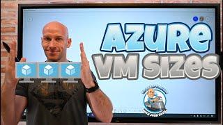 Azure VM Size Overview