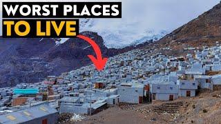 The WORST Places On Earth To Live