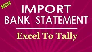 Import bank statement from Excel to Tally | Excel to Tally import utility