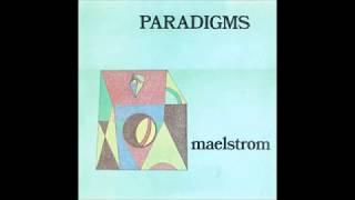 Maelstrom (USA) 1975 "Paradigms" -Side One- (4 Tracks)