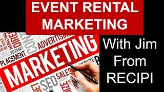 Event Rental Marketing with Jim Of