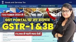 Before You File GSTR-1 & 3B Must See New GST Portal Update