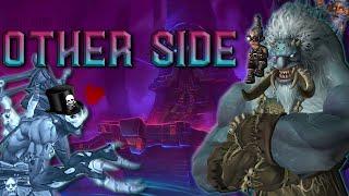 The Story of De Other Side [Lore]