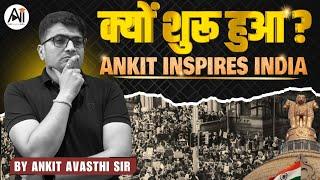 My Journey to Inspire: Why I Started Ankit Inspire India