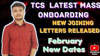 TCS Latest February Onboarding || New  Joining Letters Released || Regions and batches?