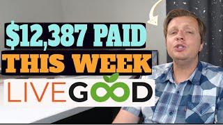 How Much Money Can You Make With Livegood? Livegood Weekly Bonuses !amazing!