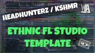 FL Studio Template 6: Ethnic EDM Headhunterz / KSHMR Inspired Project (FREE FLP, Presets, Samples)