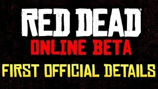 Red Dead Redemption 2 - FIRST Official Red Dead Online News & Details (Release Date, Beta & More)