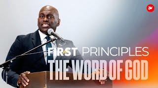 2024 First Principles | The Word Of God | Michael Williamson