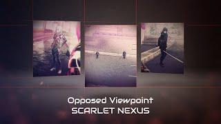 Incompatible thoughts (Extended)【SCARLET NEXUS】