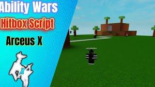 ARCEUS X SCRIPTS | ABILITY WARS HITBOX SCRIPT | ROBLOX EXPLOITING