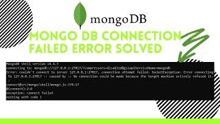 MongoDB Error: couldn't connect to server 127.0.0.1:27017 SOLVED | 2021 | #mongoDB #NoSQL #StaySafe