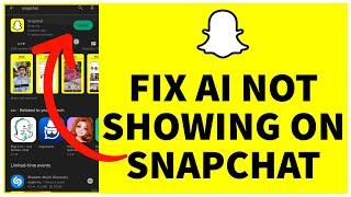 How To Fix My AI Not Showing On Snapchat (Full Tutorial)