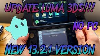 NEW LUMA3DS VERSION!!! HOW TO UPDATE NO PC