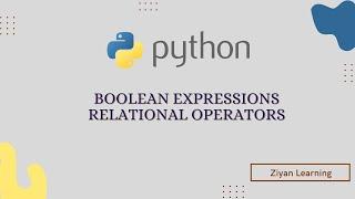Boolean Expressions | Relational Operators | Python | Data Analytics