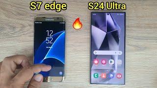 Samsung S24 Ultra vs S7edge | speed Test