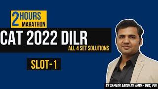 CAT 2022 DILR || Slot 1 || All 4 Sets Covered