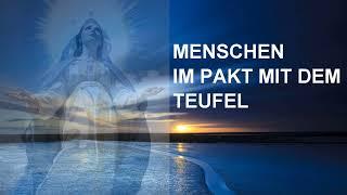 Menschen im Pakt mit dem Teufel   LUZ DE MARIA Prophetie Neu!